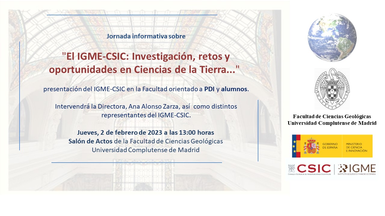 Jornada de presentación del IGME-CSIC para PDI y Alumnos